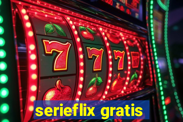 serieflix gratis